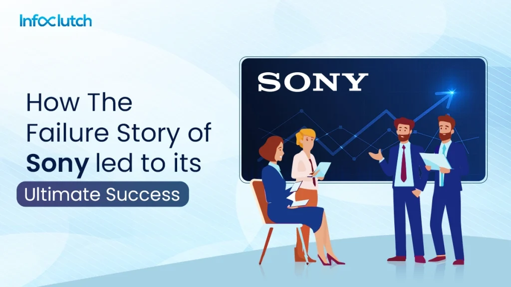 Sony Success Story