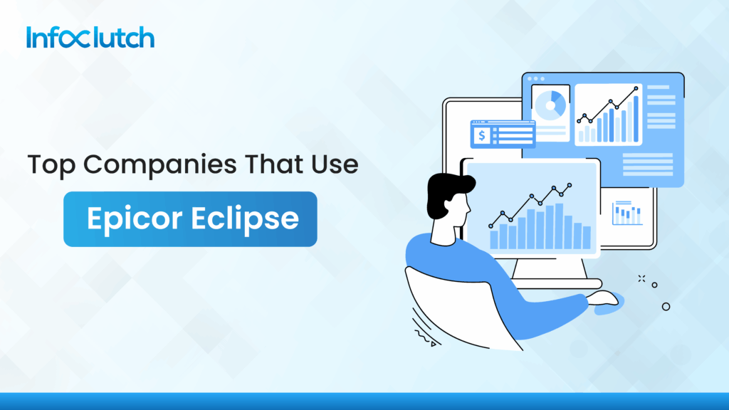 Top Companies Using Epicor Eclipse