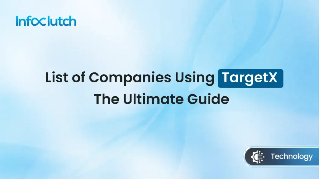 List of Companies Using TargetX