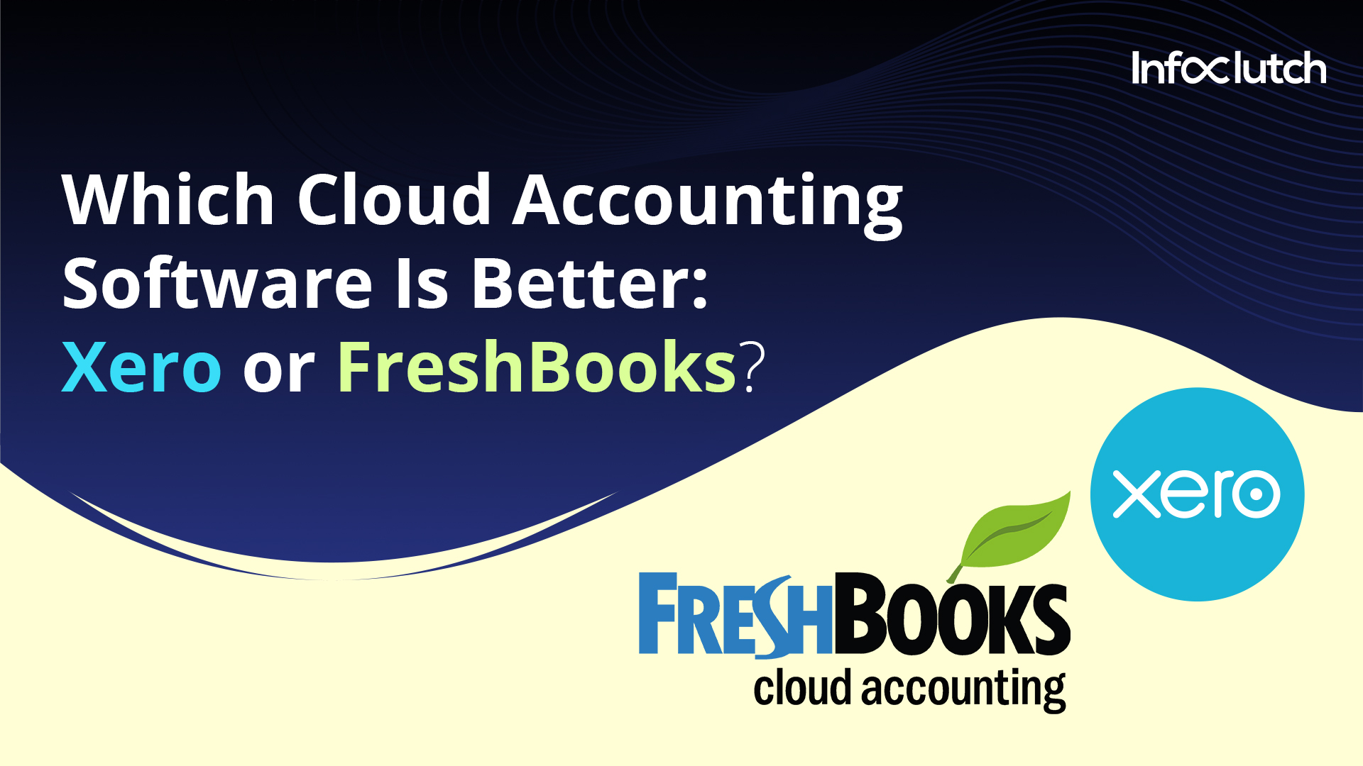 Which Cloud Accounting Software Is Better: Xero or FreshBooks