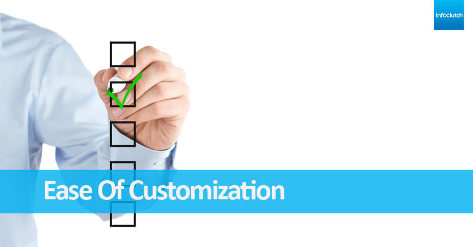 Ease Of Customization